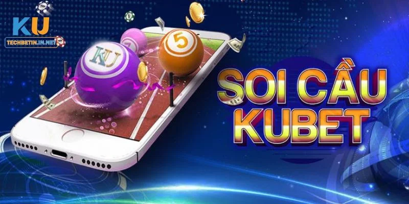 Soi Cầu Kubet là sân chơi soi số chuyên nghiệp-uy tín hàng đầu dành cho người chơi tham khảo.